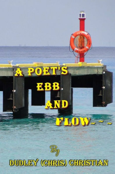 A Poet's Ebb And Flow
