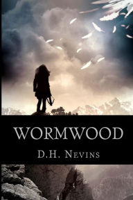 Title: Wormwood, Author: D H Nevins