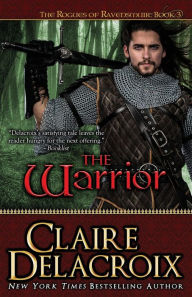 Title: The Warrior, Author: Claire Delacroix