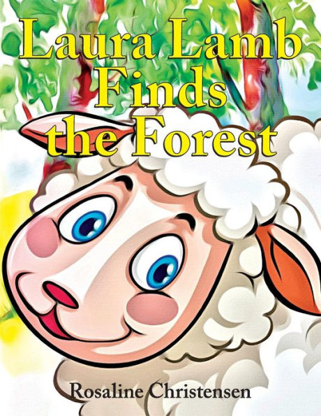 Laura Lamb Finds the Forest