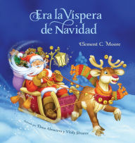 Title: Era La Vispera De Navidad, Author: Clement C. Moore