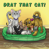 Title: Drat That Cat!, Author: Susan R. Ross