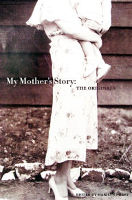 Title: My Mother's Story: The Originals, Author: Marilyn Norry