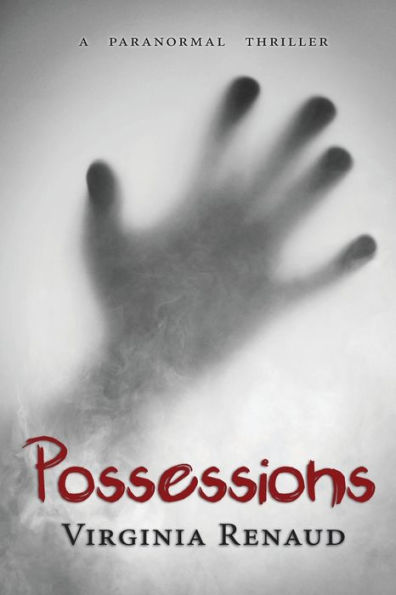 Possessions: A Paranormal Thriller