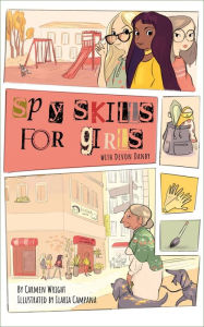 Title: Spy Skills for Girls, Author: Carmen Wright