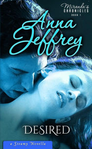 Title: Desired, Author: Anna Jeffrey