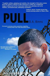 Title: Pull, Author: B. A. Binns