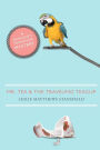 Alternative view 2 of Mr. Tea and the Traveling Teacup: A Madeline's Teahouse Mystery