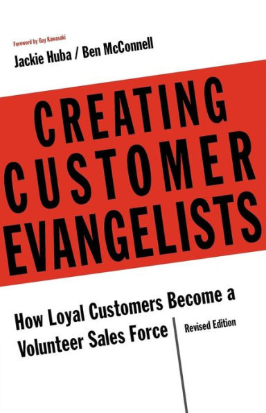 Creating Customer Evangelists
