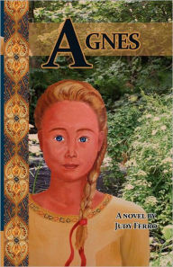 Title: Agnes: Karolus Chronicles II, Author: Judy Ferro