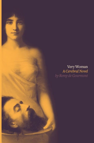 Very Woman (Sixtine): A Cerebral Novel