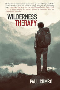 Title: Wilderness Therapy, Author: Paul Cumbo