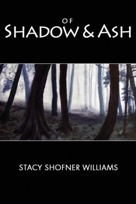 Of Shadow and Ash