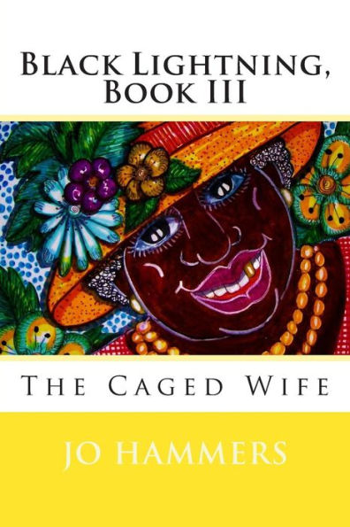 Black Lightning, Book III: The Caged Wife