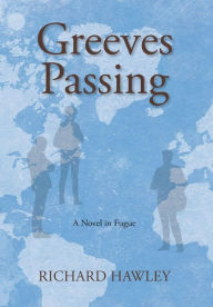 Title: Greeves Passing, Author: Richard Hawley