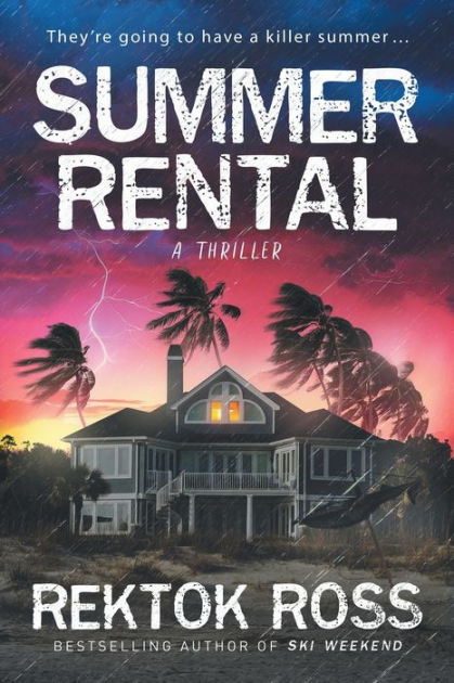 Summer Rental by Rektok Ross, Paperback | Barnes & Noble®