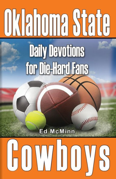 Daily Devotions for Die-Hard Fans Oklahoma State Cowboys