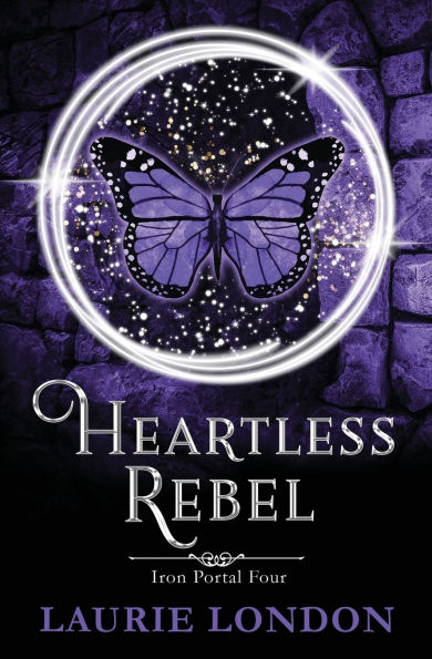 Heartless Rebel: Iron Portal #4