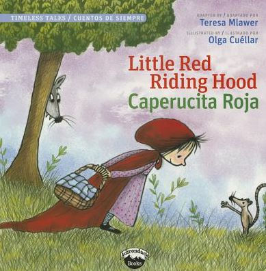 Little Red Riding Hood/Caperucita Roja