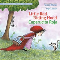 Title: Little Red Riding Hood/Caperucita Roja, Author: Teresa Mlawer