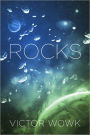 Rocks