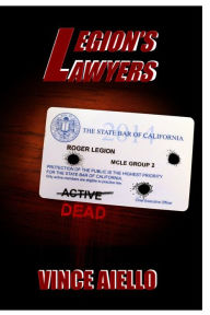 Title: Legion's Lawyers, Author: Vince Aiello