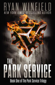 Title: The Park Service: Book One of The Park Service Trilogy, Author: Ryan Winfield