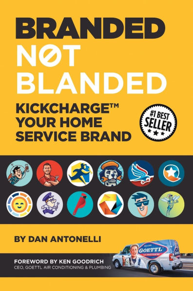 Branded Not Blanded: KickCharge(TM) Your Home Service Brand