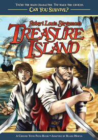 Title: Robert Louis Stevenson's Treasure Island, Author: Blake Hoena