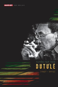 Title: Tuyen Tap Tho Du Tu Le (1957-2013), Author: Du Tu Le