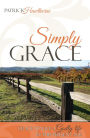 Simply Grace: Grace to Live a Godly Life in this Present Age
