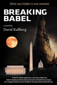 Title: Breaking Babel, Author: David Bard Kullberg