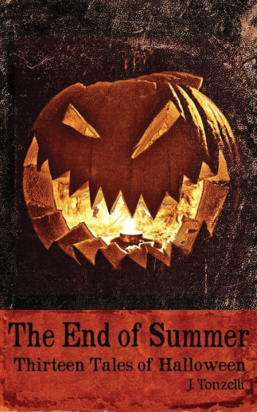 The End of Summer: Thirteen Tales Halloween