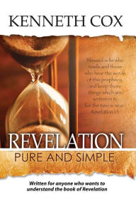 Title: Revelation Pure and Simple, Author: Kenneth Cox