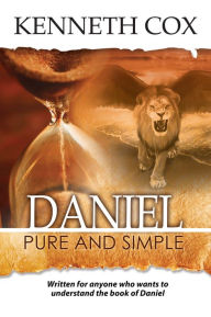 Title: Daniel Pure and Simple, Author: Kenneth Cox