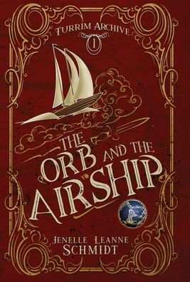 The Orb and the Airship