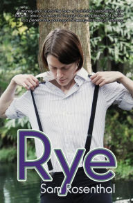 Title: Rye, Author: Sam Rosenthal