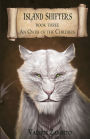 Island Shifters - An Oath of the Children, Book Three