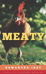 Title: Meaty, Author: Samantha Irby