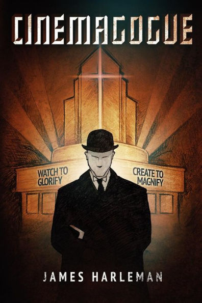 Cinemagogue: Reclaiming Entertainment and Navigating Narrative for the Myths and Mirrors they were Meant to Be