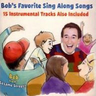 Title: Bob's Favorite Sing Along Songs, Artist: 