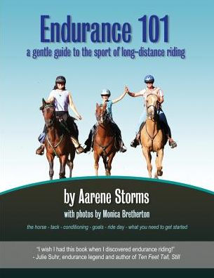 Endurance 101: a gentle guide to the sport of long-distance riding