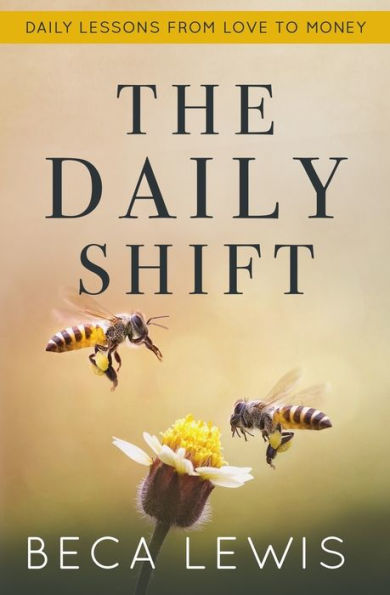 The Daily Shift: It's Not What You Think. Better Than That