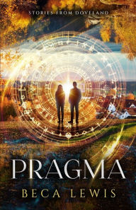 Title: Pragma, Author: Beca Lewis