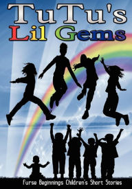 Title: TuTu's Lil Gems, Author: Lil Gems