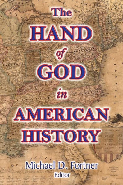 The Hand of God in American History