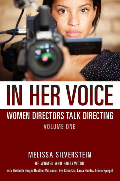 Her Voice: Women Directors Talk Directing