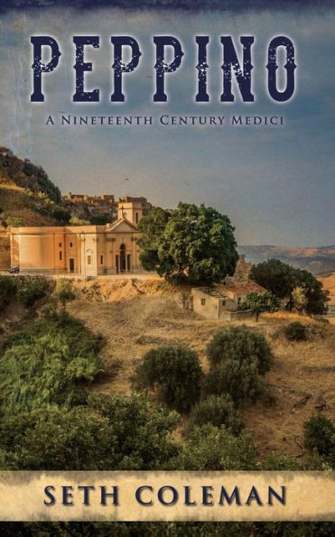 Peppino: A Nineteenth Century Medici