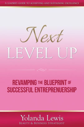 Next Level Up by Yolanda Lewis, Paperback | Barnes & Noble®