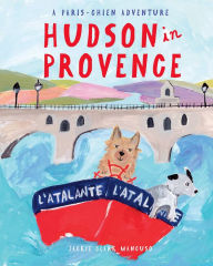 Title: Hudson in Provence, Author: Jackie Clark Mancuso